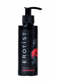 Массажное масло Erotist GRAPEFRUIT с ароматом грейпфрута - 150 мл. - Erotist Lubricants - купить с доставкой в Пушкино