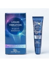 Возбуждающий крем-гель Liquid Vibration - 15 гр. - БиоМед - купить с доставкой в Пушкино