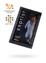 Пробник лубриканта на водной основе Erotist Anal - 4 мл. - Erotist Lubricants - купить с доставкой в Пушкино