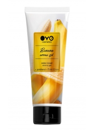 Лубрикант на водной основе OYO Aroma Gel Banana с ароматом банана - 75 мл. - OYO - купить с доставкой в Пушкино
