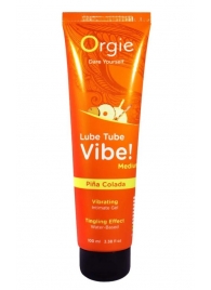Гель с эффектом вибрации Lube Tube Vibe Medium Pina Colada - 100 мл. - ORGIE - купить с доставкой в Пушкино